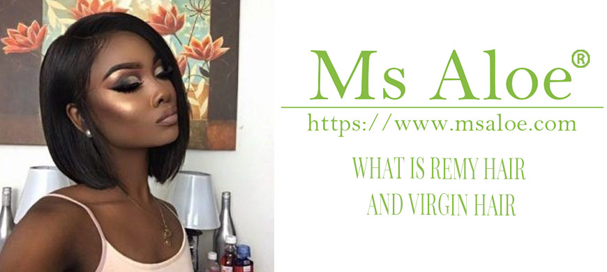 WHAT IS REMY HAIR AND VIRGIN HAIR 1 WHAT IS REMY HAIR AND VIRGIN HAIR