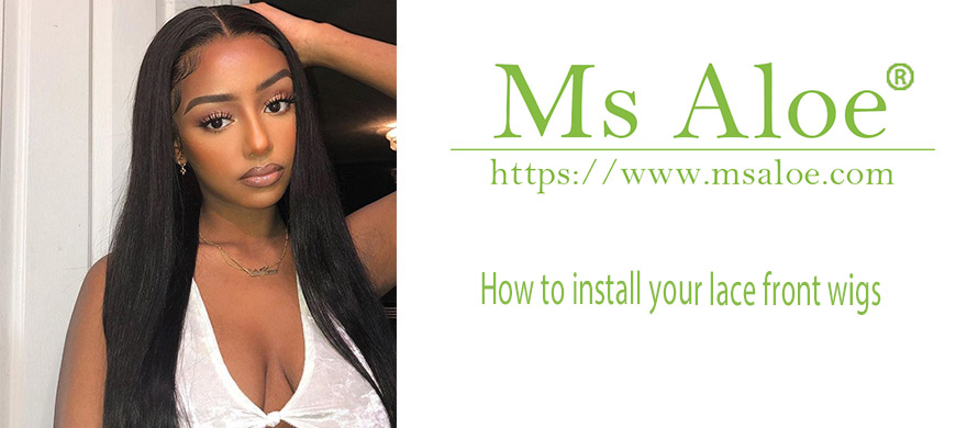 How to install your lace front wigs